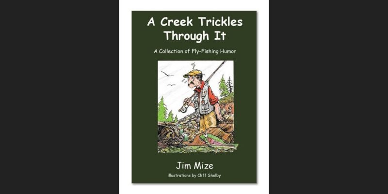 “A Creek Trickles Through It”